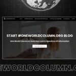 Blog Oneworldcolumn.org – a platform for objective news and expert opinions