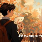 Understanding JJK 236 English Translation: A Detailed Guide